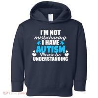 I'm Not Misbehaving I Have Autism Toddler Hoodie thumb 0