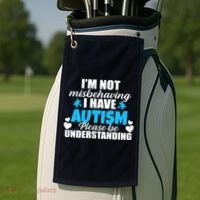 I'm Not Misbehaving I Have Autism Golf Towel thumb 2
