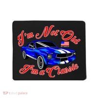 I'm Not Old I'm A Classic Buy American Mousepad thumb 0
