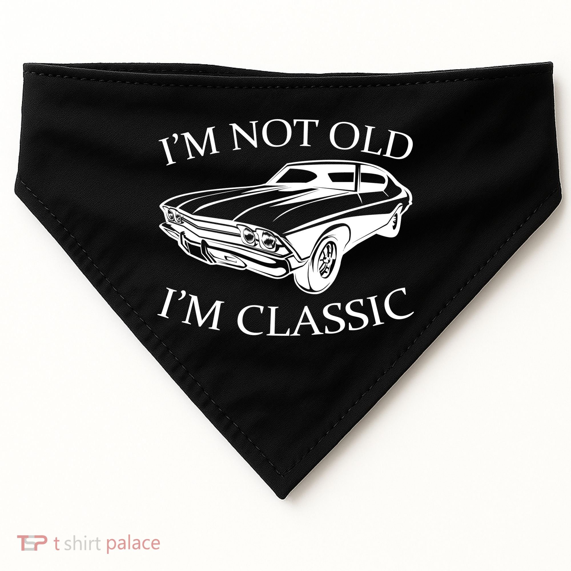 I'm Not Old I'm Classic USA-Made Doggie Bandana