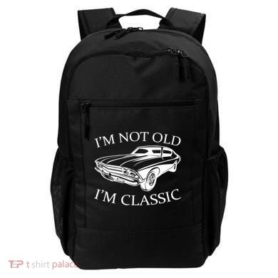 I'm Not Old I'm Classic Backpack