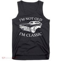 I'm Not Old I'm Classic Tank Top thumb 0