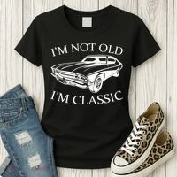 I'm Not Old I'm Classic Women's T-Shirt thumb 3