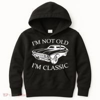 I'm Not Old I'm Classic Kids Hoodie thumb 0