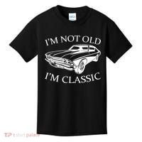 I'm Not Old I'm Classic Kids T-Shirt thumb 0