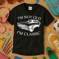 I'm Not Old I'm Classic Kids T-Shirt thumb 3