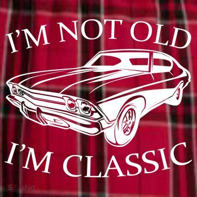 I'm Not Old I'm Classic Women's Flannel Plaid Pajama Pants