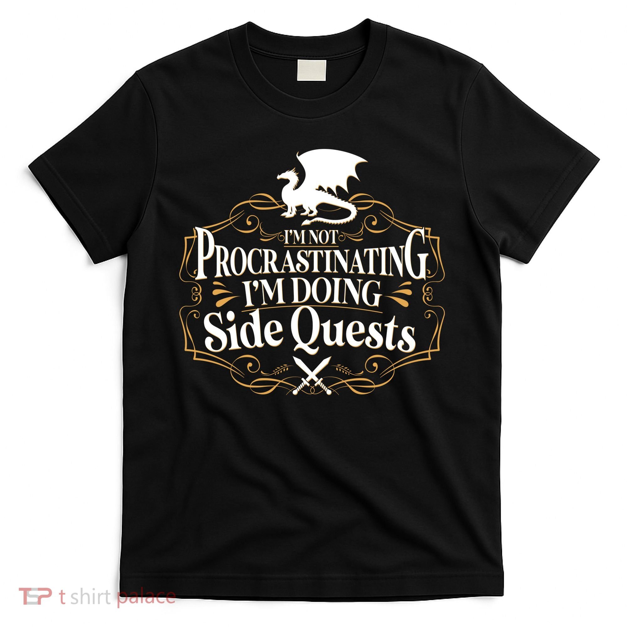 I'm Not Procrastinating I'm Doing Side Quest RPG T-Shirt
