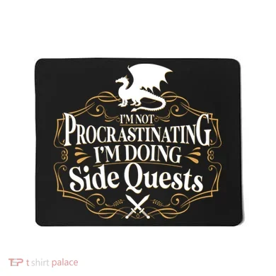 I'm Not Procrastinating I'm Doing Side Quest RPG Mousepad