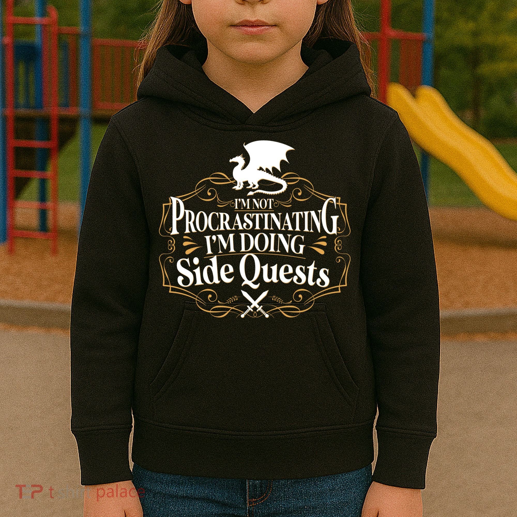 I'm Not Procrastinating I'm Doing Side Quest RPG Kids Hoodie