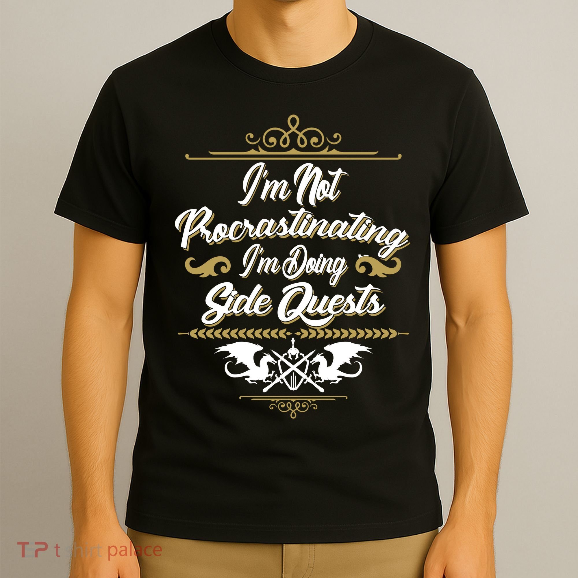 I'm Not Procrastinating I'm Doing Side Quests T-Shirt