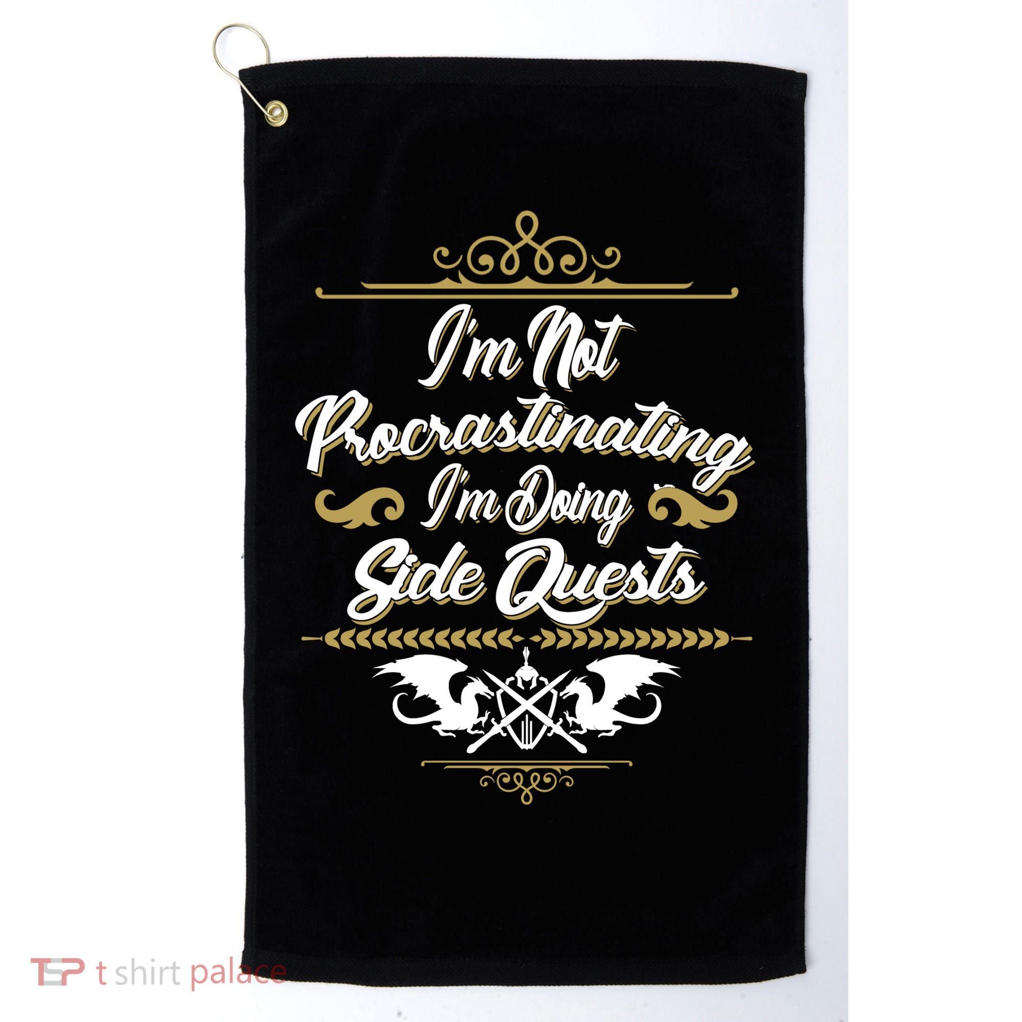 I'm Not Procrastinating I'm Doing Side Quests Golf Towel