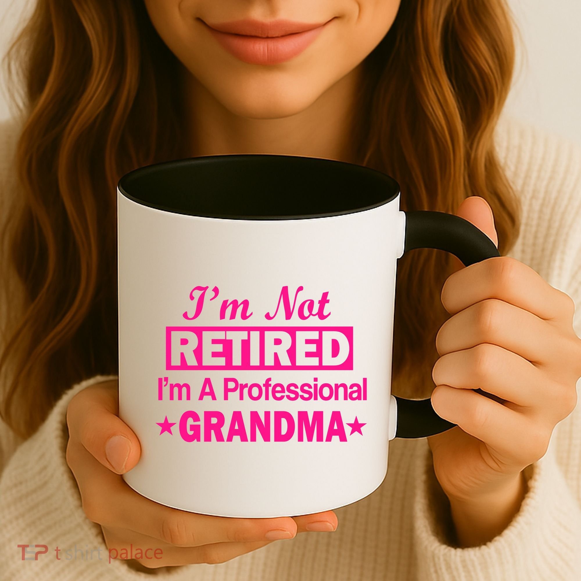 I'm Not Retired I'm A Professional Grandma Coffee Mug