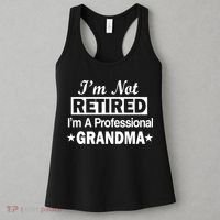 I'm Not Retired I'm A Professional Grandma Women's Tank Top thumb 3