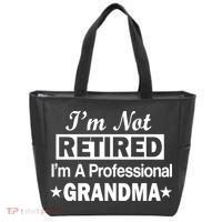 I'm Not Retired I'm A Professional Grandma Tote Bag thumb 0