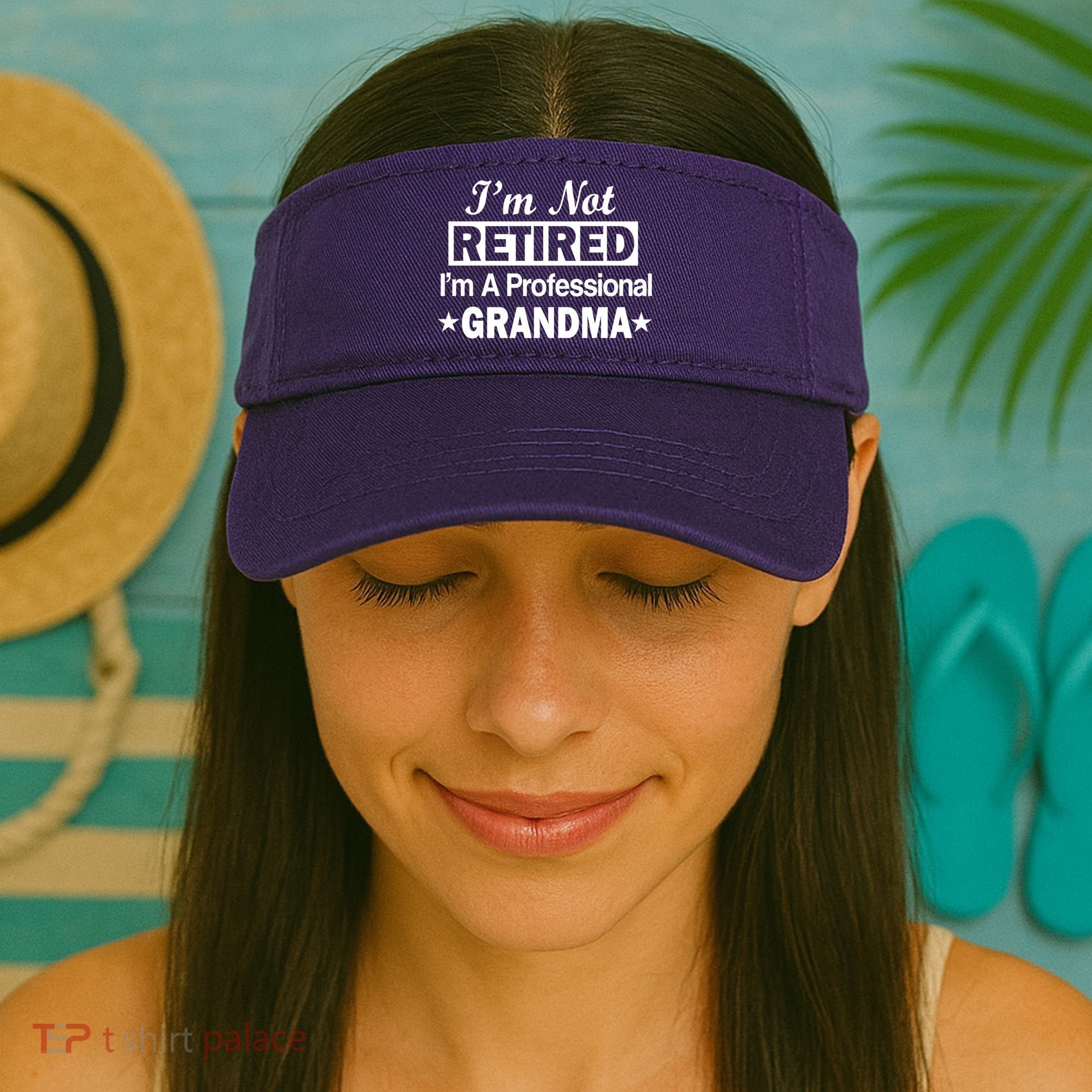 I'm Not Retired I'm A Professional Grandma Visor