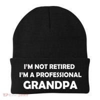 I'm Not Retired I'm A Professional Grandpa Beanie thumb 0