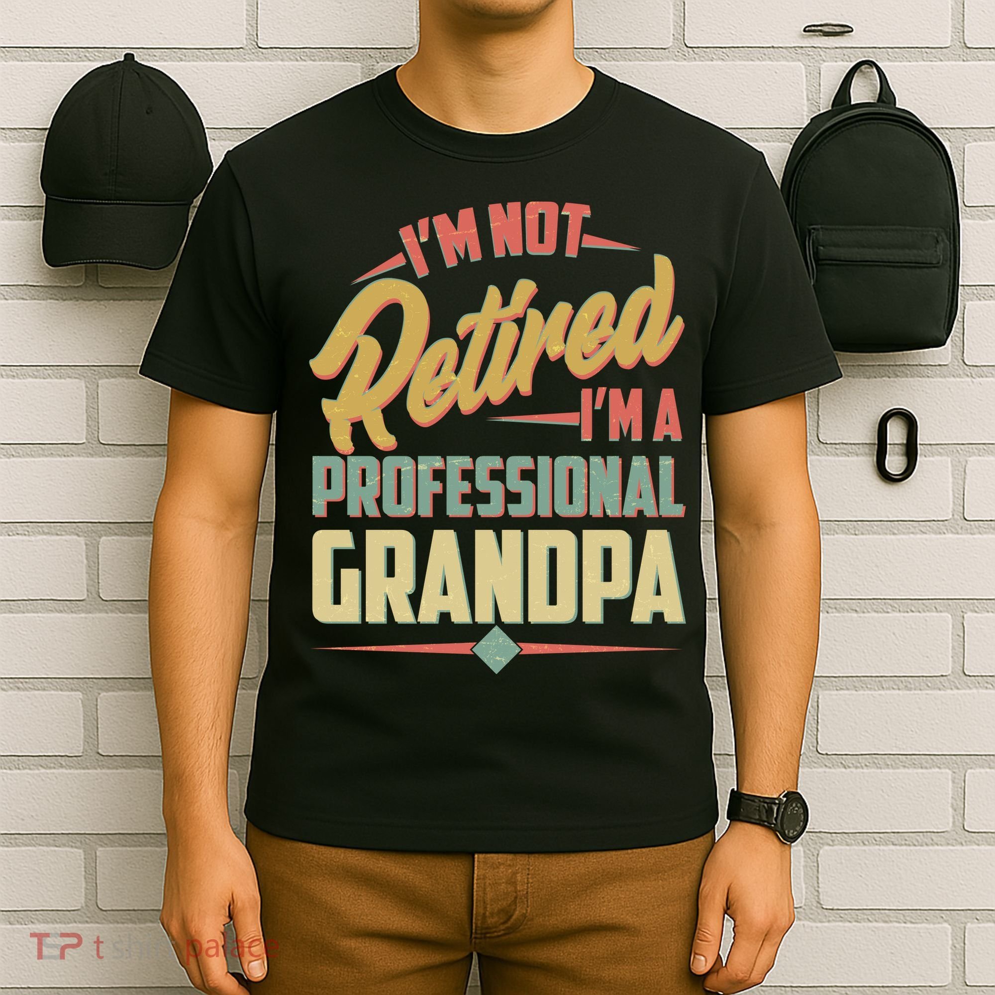 I'm Not Retired I'm A Professional Grandpa Vintage T-Shirt