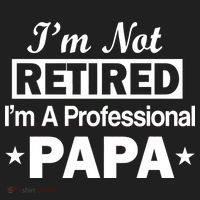 I'm Not Retired I'm A Professional Papa Tumbler thumb 3