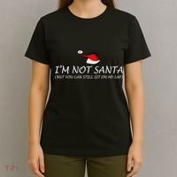 I'm Not Santa, But You Can Sit On My Lap T-Shirt thumb 4