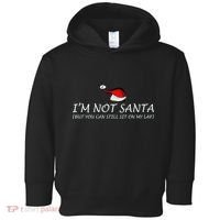 I'm Not Santa, But You Can Sit On My Lap Toddler Hoodie thumb 0