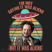 I'm Not Saying It Was Aliens But It Was Aliens Hat thumb 2
