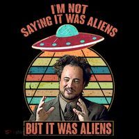 I'm Not Saying It Was Aliens But It Was Aliens Visor thumb 3