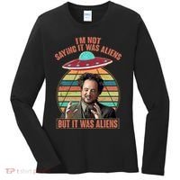 I'm Not Saying It Was Aliens But It Was Aliens Women's Long Sleeve Shirt thumb 0