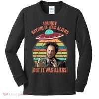 I'm Not Saying It Was Aliens But It Was Aliens Kids Long Sleeve Shirt thumb 0