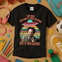 I'm Not Saying It Was Aliens But It Was Aliens Kids T-Shirt thumb 3