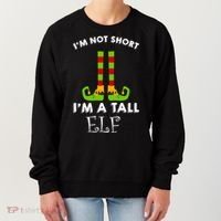 I'm Not Short I'm A Tall Elf Women's Sweatshirt thumb 0