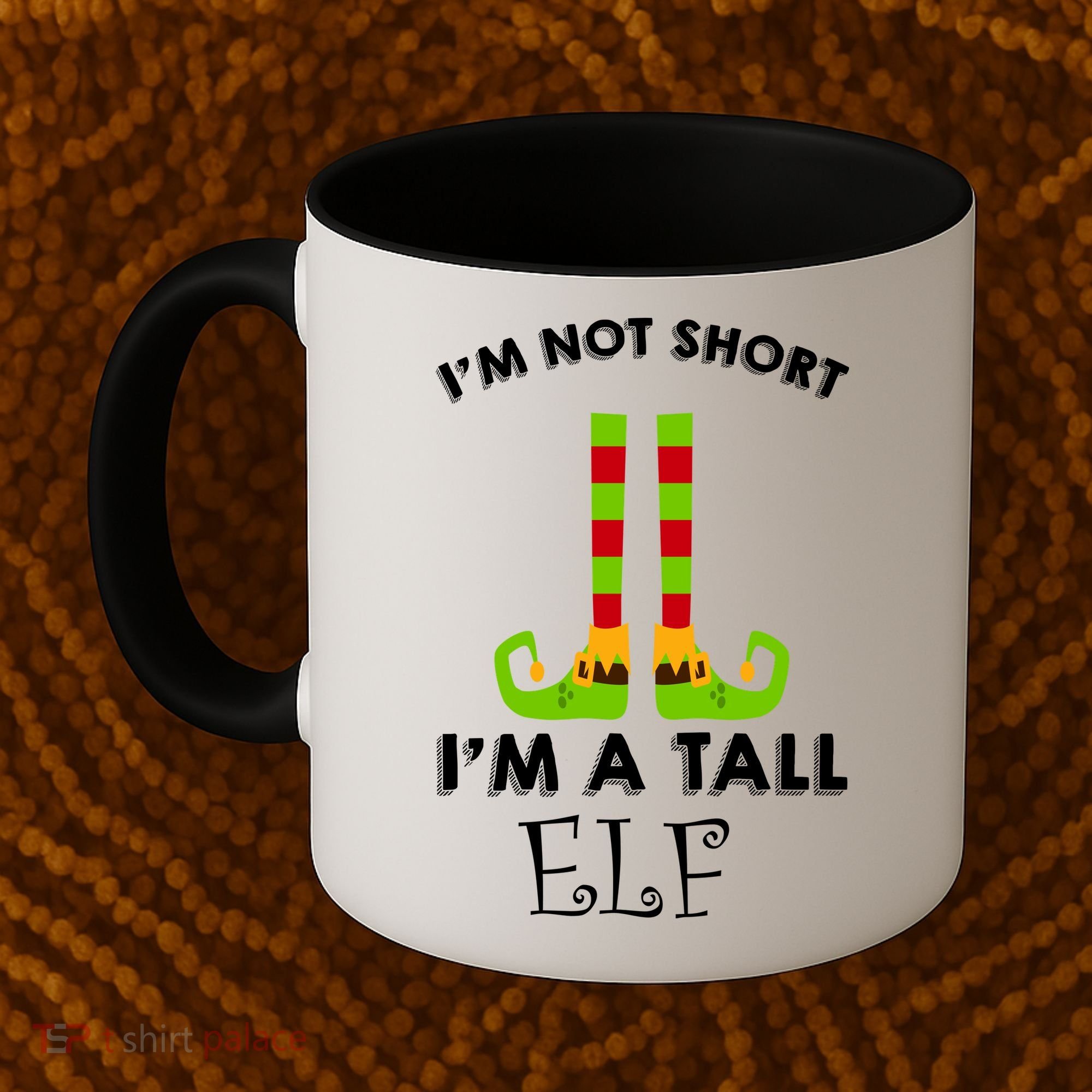 I'm Not Short I'm A Tall Elf Coffee Mug