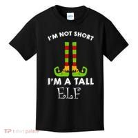 I'm Not Short I'm A Tall Elf Kids T-Shirt thumb 0