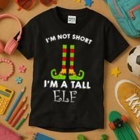 I'm Not Short I'm A Tall Elf Kids T-Shirt thumb 3