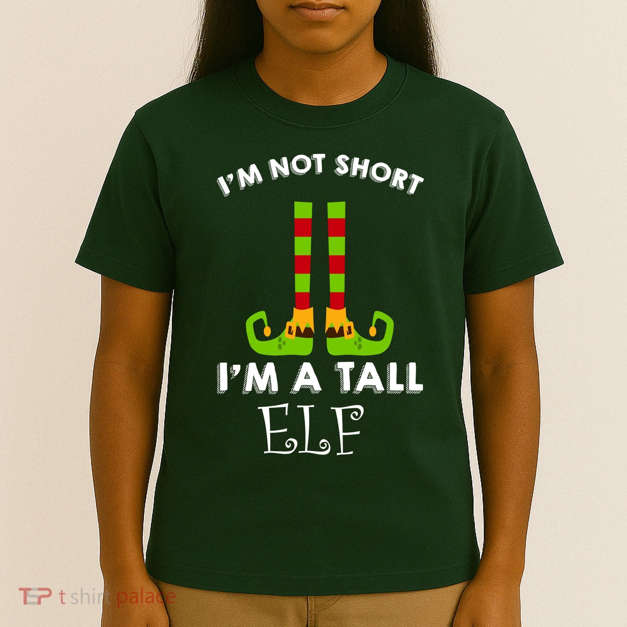 I'm Not Short I'm A Tall Elf T-Shirt
