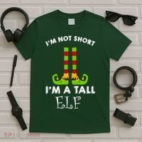 I'm Not Short I'm A Tall Elf T-Shirt thumb 5