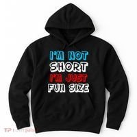 I'm Not Short I'm Just Fun Size Hoodie thumb 0