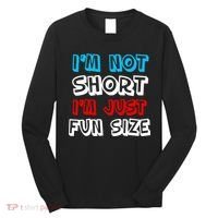 I'm Not Short I'm Just Fun Size Long Sleeve Shirt thumb 0
