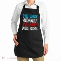 I'm Not Short I'm Just Fun Size Apron thumb 2
