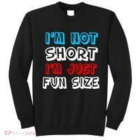 I'm Not Short I'm Just Fun Size Sweatshirt thumb 0