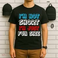 I'm Not Short I'm Just Fun Size T-Shirt thumb 6