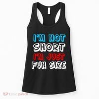 I'm Not Short I'm Just Fun Size Women's Tank Top thumb 0