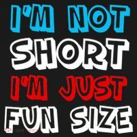 I'm Not Short I'm Just Fun Size Kids T-Shirt thumb 4