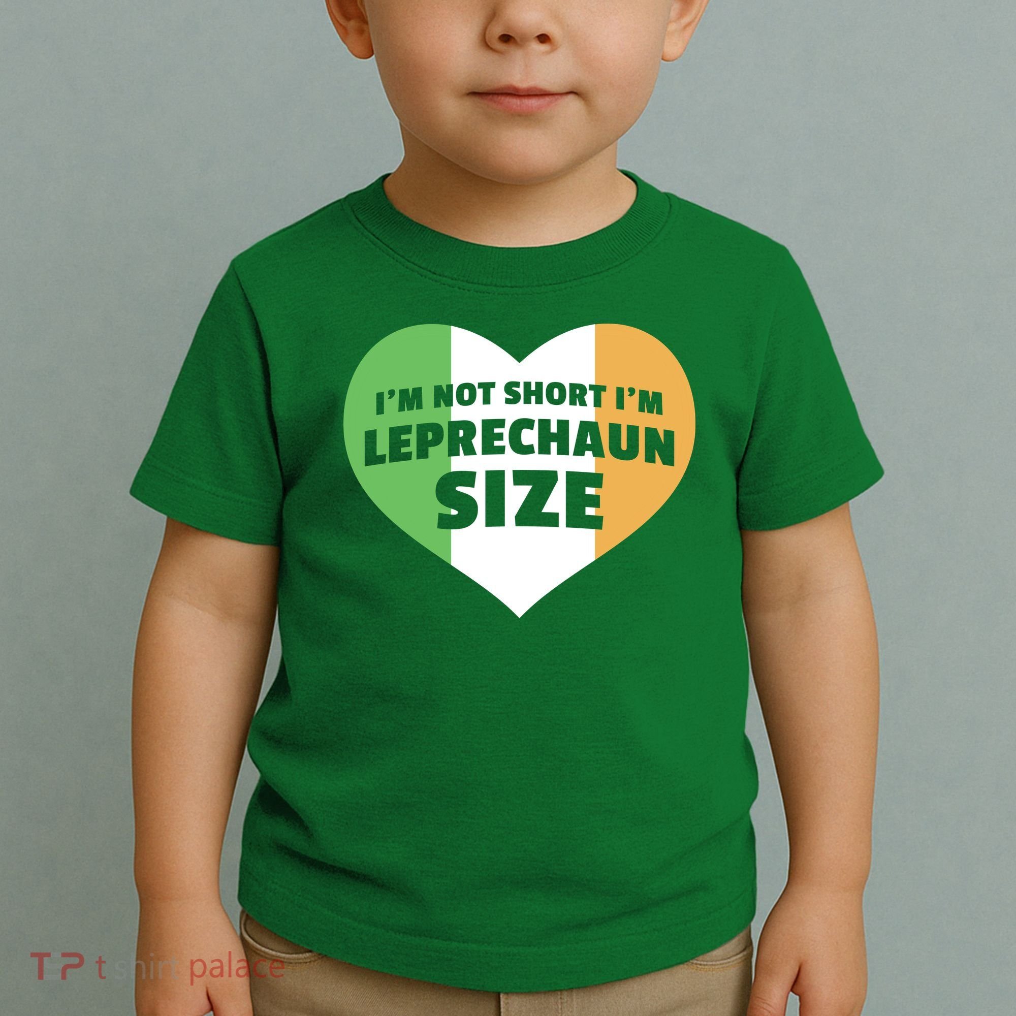 I'm Not Short I'm Leprechaun Size Toddler T-Shirt