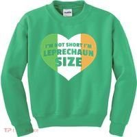 I'm Not Short I'm Leprechaun Size Kids Sweatshirt thumb 0