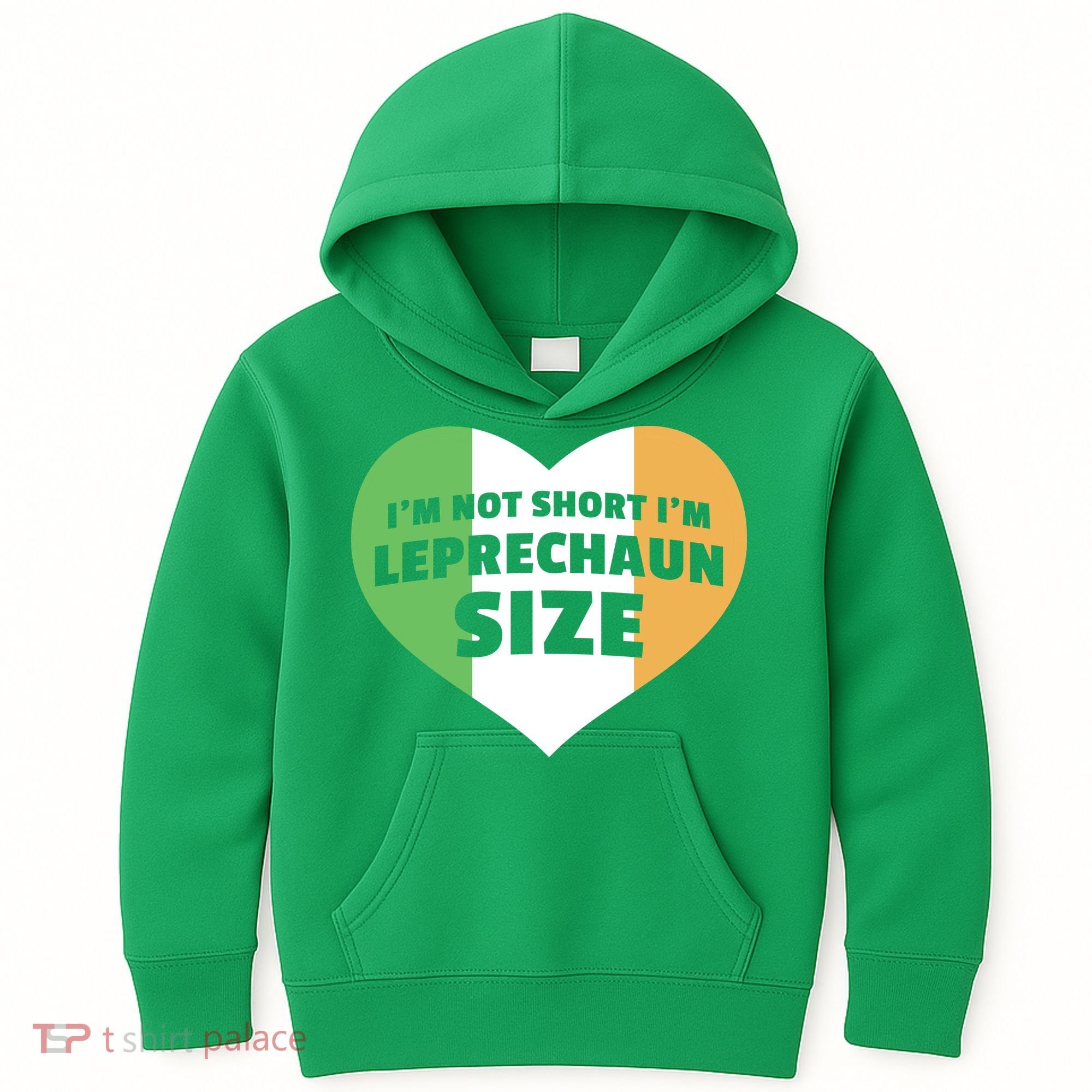 I'm Not Short I'm Leprechaun Size Kids Hoodie