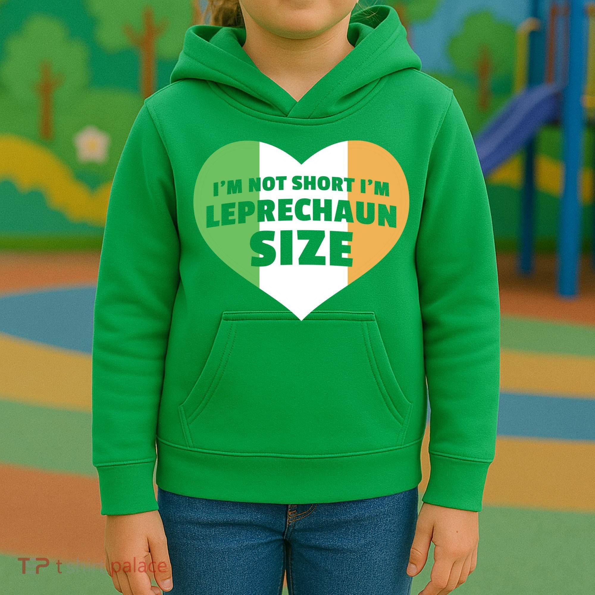 I'm Not Short I'm Leprechaun Size Kids Hoodie