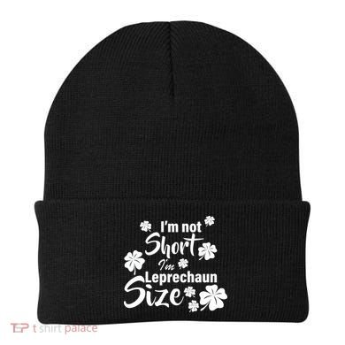 I'm Not Short I'm Leprechaun Size Funny Irish Beanie