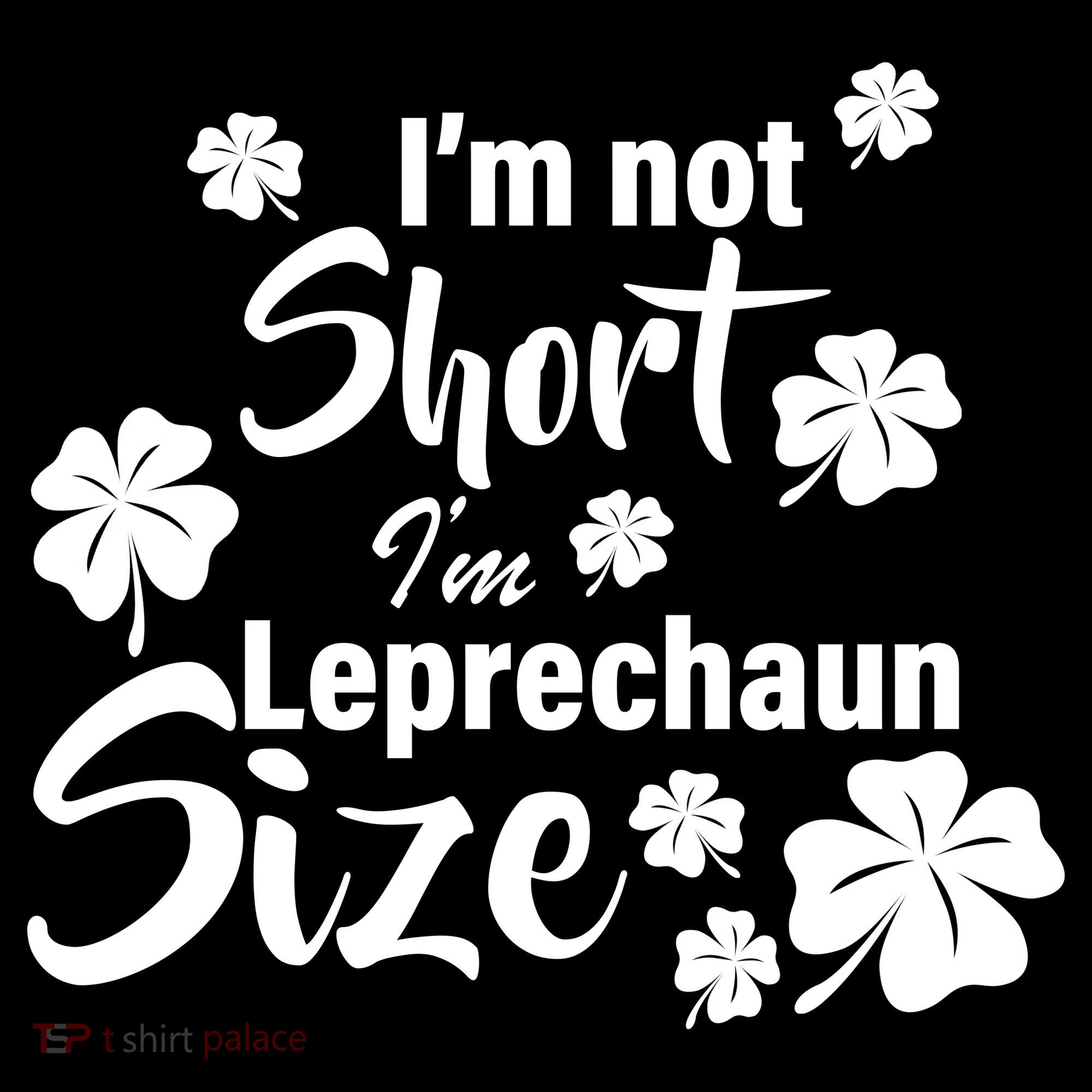 I'm Not Short I'm Leprechaun Size Funny Irish Visor