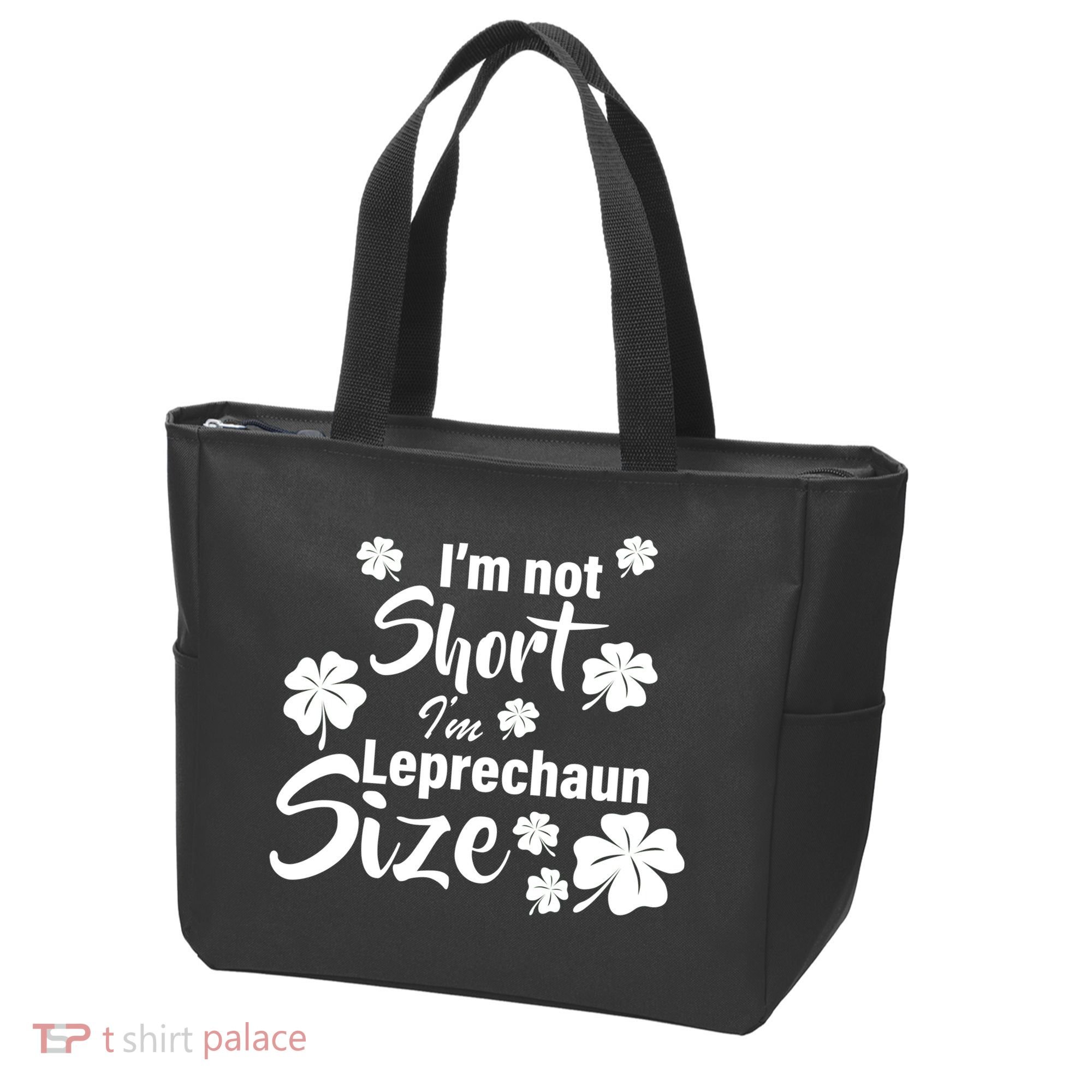 I'm Not Short I'm Leprechaun Size Funny Irish Tote Bag
